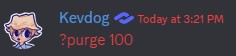 Kevdog Purges Chat
